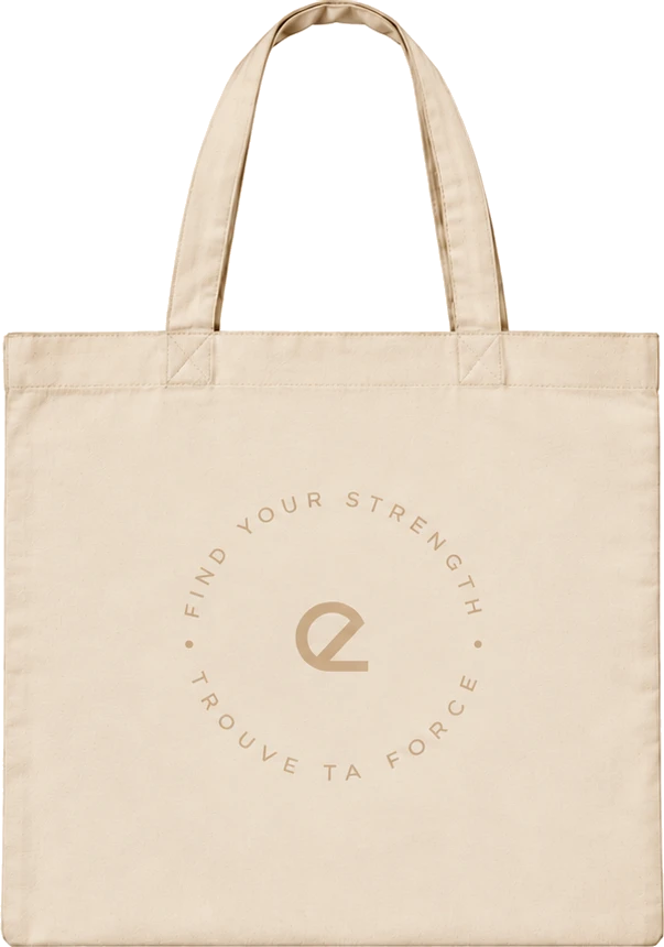 Back of the ero tote bag with the laser-engraved Find Your Strength, Trouve ta force stamp